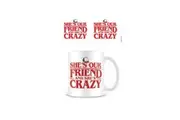 Stranger Things She's Our Friend Coffee Mug Cup