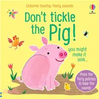 在飛比找蝦皮購物優惠-Don't Tickle the Pig (硬頁觸摸音效書)