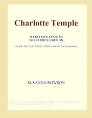 Charlotte Temple (Webster's Spanish Thesaurus Edition)