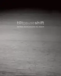 在飛比找博客來優惠-Tilt Pause Shift: Dance Ecolog