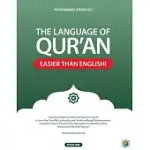 THE LANGUAGE OF QURAN: EASIER THAN ENGLISH