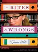 The Rites and Wrongs of Janice Wills