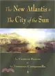 The New Atlantis and the City of the Sun ― Two Classic Utopias