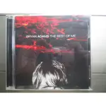 CD(片況佳)~ BRYAN ADAMS- THE BEST OF ME精選專輯