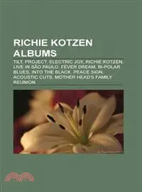 在飛比找三民網路書店優惠-Richie Kotzen Albums: Tilt, Pr