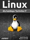 Linux dla każdego Technika IT (kazdego)