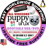 PUPPY LINUX OS ALL VER 64BIT USB/DVD, MAC/PC, DEBIAN UBUNTU SLACKWARE VOID BASE