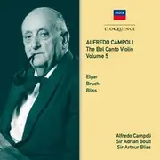 Alfredo Campoli: The Bel Canto Violin - Volume 5
