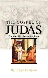 在飛比找博客來優惠-The Gospel of Judas: The Man, 