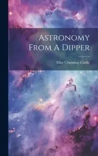 在飛比找博客來優惠-Astronomy From A Dipper