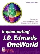 在飛比找三民網路書店優惠-Implementing J. D. Edwards One