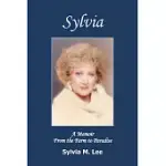 SYLVIA: A MEMOIR FROM THE FARM TO PARADISE