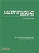 J a Comenius and the Concept of Universal Education