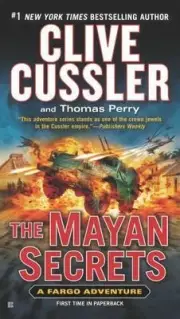 Mayan Secrets by Thomas Perry and Clive Cussler (2014, Mass Market)