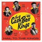 Hail to the Kings! by The Cash Box Kings