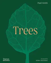 Trees: From Root to Leaf – A Financial Times Book of the Year