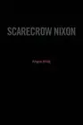 Scarecrow Nixon by Angus Krieg (English) Paperback Book