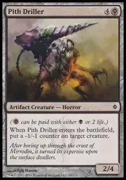 1x FOIL Pith Driller New Phyrexia MtG Magic Black Common 1 x1 Card Cards
