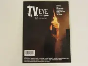 T.V. Eye - Video Magazine #4 HIGH ON FIRE melvins BRONX sunn RADIO BIRDMAN ISIS