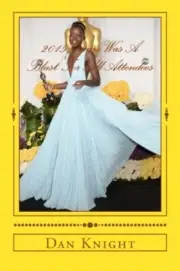 2015 Oscars Was A Blast For All Attendees: If you get a chance to attend the<|