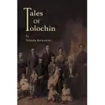 TALES OF TOLOCHIN: THE STORY OF A CLASSICAL SHTETL