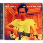 金卡價109 GET OUT OF MY YARD 離我遠點 MR.BIG之PAUL GILBERT 再生工場02