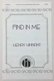 Find In Me SSA Treble Chorus Piano Sheet Music by Henry Hinnant Hinshaw Music