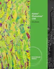 Adobe Photoshop CS6: Illustrated, International Edition by Chris Botello (Englis