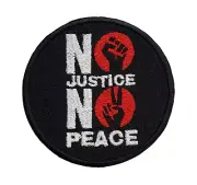 No Justice No Peace Embroidered Iron On/Sew On Patch Hook & Loop Available 3"