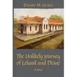 THE UNLIKELY JOURNEY OF LELAND AND DIANE