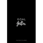 2020 DAILY PLANNER; GOAL GETTER: PERSONAL ORGANIZER AND AGENDA PLANNER