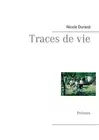 Traces de vie: Po?mes by Nicole Durand (French) Paperback Book