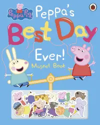 在飛比找博客來優惠-Peppa’s Best Day Ever! 磁鐵故事書