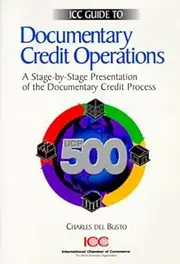 ICC Guide to Documentary Credit Operations for the UCP 500