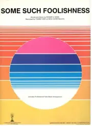 TOMMY ROE "SOME SUCH FOOLISHNESS" SHEET MUSIC-PIANO/VOCAL/GUITAR/CHORDS-1982-NEW