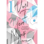 UNTIL I LOVE MYSELF, VOL. 1: THE JOURNEY OF A NONBINARY MANGA ARTIST/POPPY PESUYAMA《VIZ LLC》【禮筑外文書店】