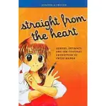 STRAIGHT FROM THE HEART: GENDER, INTIMACY, AND CULTURAL PROTECTION OF SHOJO MANGA