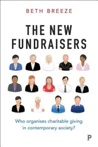 在飛比找博客來優惠-The New Fundraisers: Who Organ