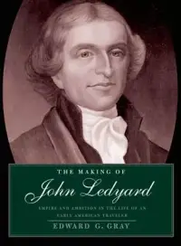 在飛比找博客來優惠-The Making of John Ledyard: Em