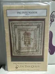 Fig Tree Manor By Fig Tree Quilts Joanna Figueroa & Lisa Quan FTQ 360