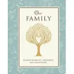 OUR FAMILY - GUIDED JOURNAL & KEEPSAKE BOOK