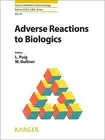 ADVERSE REACTIONS TO BIOLOGICS (CURRENT PROBLEMS IN By L. Puig & W. Gulliver NEW