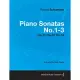 Piano Sonatas No.1-3 - A Score for Solo Piano Op.11 Op.22 Op.14