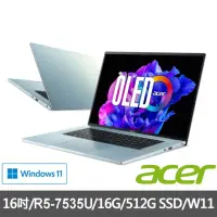 在飛比找momo購物網優惠-【Acer 宏碁】16吋R5 OLED輕薄筆電(Swift 