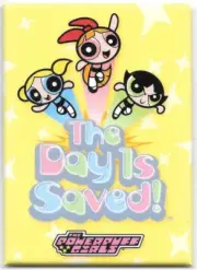 The Powerpuff Girls Animated Series The Day Is Saved Refrigerator Magnet UNUSED