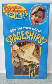 Popular Mechanics For Kids-How Do They Build Spaceships(VHS,1996)