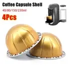 4Pcs Refillable Sealed Tin Foil Cup Coffee Capsule Pod For Nespresso Vertuoline