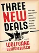 Three New Deals ─ Reflections on Roosevelt's America, Mussolini's Italy, and Hitler's Germany, 1933-1939