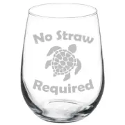 No Straw Required Save The Turtles Stemmed / Stemless Wine Glass