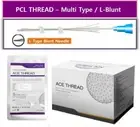 ACE PCL Thds Lift /FACE & BODY/ Made in Korea - Multi Type /L-type Blunt (60pcs)
